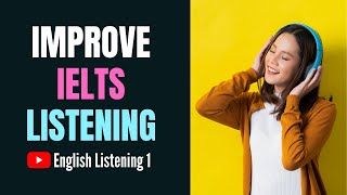 IELTS Listening Practice  Listening for English Learners  English Listening 1 ✔ [upl. by Alinna909]