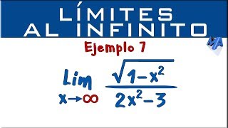 Limites al infinito  Ejemplo 7 [upl. by Tiga]