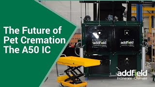 Addfield A50 IC Pet Crematorium Overview [upl. by Arval]