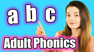 Adult Phonics English Alphabet Sounds ABC Pronunciation [upl. by Alrzc323]