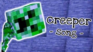 Creeper Song [upl. by Er304]