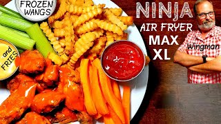 NINJA AIR FRYER MAX XL BUFFALO WINGS amp FRIES From FROZEN  MAX CRISP TECHNOLOGY Demo Review WINGMAN [upl. by Emery363]