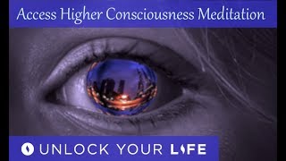 Access Higher Consciousness Guided Meditation  Experience Oneness [upl. by Skier3]