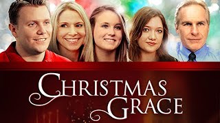 Christmas Grace 2013  Full Movie  RyanIver Klann  Tim Kaiser  Keith Perna [upl. by Mccoy]