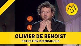 Olivier de Benoist  quotEntretien dembauchequot [upl. by Armat]