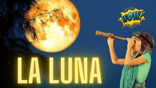 Luna caratteristiche movimenti della luna fasi lunari eclissi e maree [upl. by Angele348]