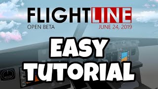 FLIGHTLINE TUTORIAL  EASY  ROBLOX  FLIGHT SIMULATOR [upl. by Nwonknu]