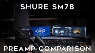 Shure SM7B  Preamp Comparison [upl. by Anoynek]