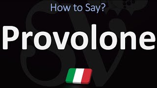 How to Pronounce Provolone  Italian Cheese Pronunciation Guide [upl. by Aneeles]