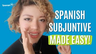 Subjunctive Mood in Spanish All You NEED to KNOW [upl. by Cirdet]