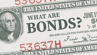 What are Bonds and How do they Work [upl. by Westbrooke612]