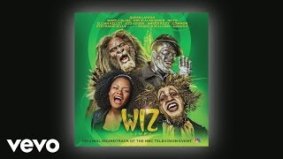 The Wiz LIVE  Hes the Wizard Official Audio [upl. by Inverson]