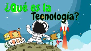 🔴 Qué es la TECNOLOGÍA  Definición Tipos y Ejemplos ⏪ [upl. by Retsae671]