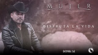 Espinoza Paz  Disfruta La Vida Álbum Mujer [upl. by Livvyy]