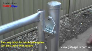 Gate Latch 2 way for round pipe and square [upl. by Arvind]