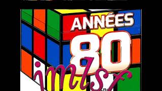 LA PLUS BELLE COMPILATION DES ANNEES 80 [upl. by Ambros]