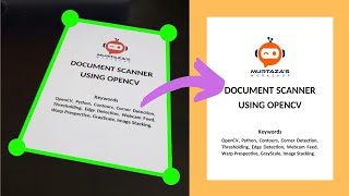 Document Scanner OPENCV PYTHON  Beginner Project [upl. by Ener]