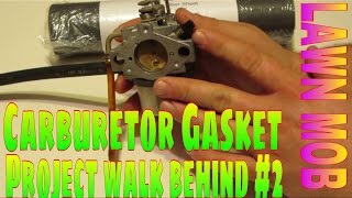 Making A Carburetor Gasket Project Walk Behind quot2quot [upl. by Cummins]