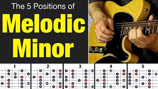 MELODIC MINOR Scale Guitar Patterns  All Five Positions [upl. by Penman]