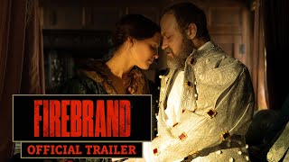 Firebrand  Official Trailer [upl. by Ahsekyt]