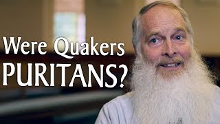 Were Quakers Puritans [upl. by Brouwer]