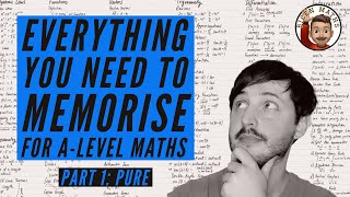 Everything you NEED to memorise for ALevel Maths • Part 1 Pure 💡 [upl. by Nygem]