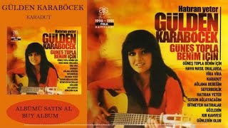 Gülden Karaböcek  Karadut Official Audio [upl. by Duval]