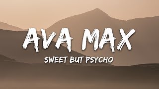 Ava Max  Sweet but Psycho Lyrics [upl. by Annaer]