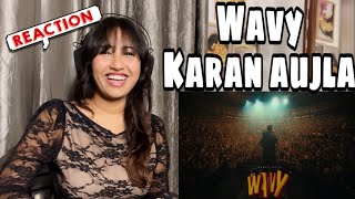 Reaction on Wavy Karan Aujla [upl. by Ahsikel175]