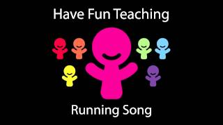 Running Song Fitness Song for Kids  Audio [upl. by Einnob]