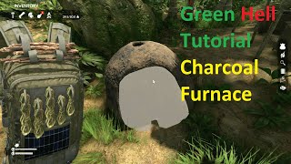 Green Hell  Charcoal Furnace Tutorial [upl. by Mur]