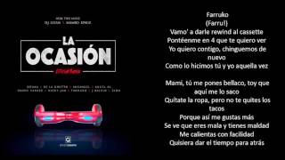 La ocasion remix letra [upl. by Aicnilav]