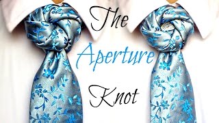 The Aperture Knot  How to tie a tie [upl. by Rand654]