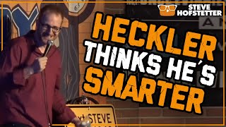 Comedian Rips Heckler to Shreds  Steve Hofstetter [upl. by Fuchs]