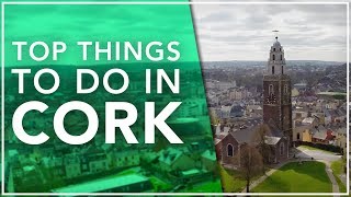 Top things to do in Cork [upl. by Erehs]