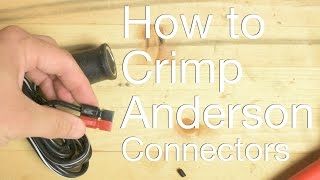 How to Crimp Anderson Connectors [upl. by Atterahs]