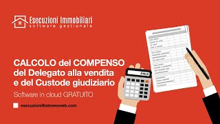 CALCOLO del COMPENSO del Delegato alla vendita e del Custode giudiziario [upl. by Eetnom]