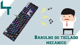 Barulho dos teclados mecânicos é possível reduzir [upl. by Hotchkiss]