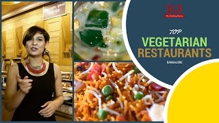 Top Vegetarian Restaurants in Bangalore  TGF Food  Vegetarian food [upl. by Aenet]