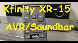 How to Program Xfinity XR15 remote to AVRSoundbar [upl. by Aver915]