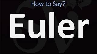 How to Pronounce Euler CORRECTLY [upl. by Ahcila]