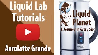 Liquid Lab  Aerolatte Grande Milk Frother [upl. by Oal960]