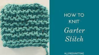 How to Knit Garter Stitch [upl. by Brander172]