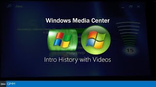 Windows Media Center Intro History with Other Videos [upl. by Ingaberg80]