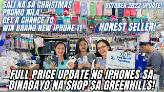 PRICE DROP AT LEGIT NA BILIHAN NG IPHONES SA GREENHILLS IPHONE XR 11 12 13 14  OCT 2023 [upl. by Lotson604]