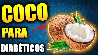 DIABÉTICO PODE COMER COCO SECO 5 Motivos Para Comer Esse Alimento [upl. by Eolhc]