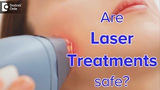 Are laser treatments safe  Dr Swetha S Paul [upl. by Fransen]