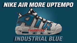 NIKE AIR MORE UPTEMPO  INDUSTRIAL BLUE [upl. by Gordon]