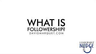 Leadership Nudge 73  What Is Followership [upl. by Toby169]