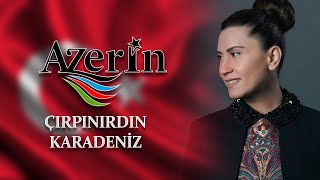 Azerin  Çırpınırdın Karadeniz Karabağ  Şuşa Zaferi Anısına [upl. by Everard135]